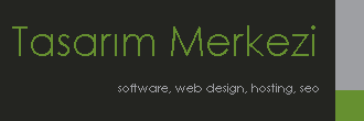 Tasarım Merkezi - Software, Web Design, Hosting, SEO